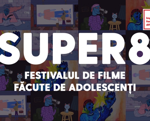 Începe ediția a 8-a a Super, festivalul de filme și artă făcute de adolescenți!