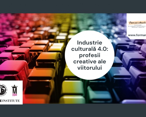 Meseriile viitorului în industriile culturale și creative: pentru nativii digitali 