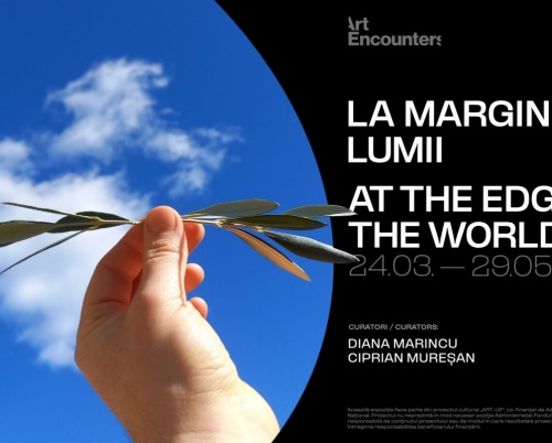 La marginea lumii: o nouă expoziție internațională organizată de Fundația Art Encounters