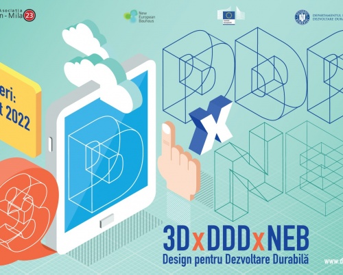 Conferința „3D x DDD x NEB – Design pentru Dezvoltare Durabilă”
