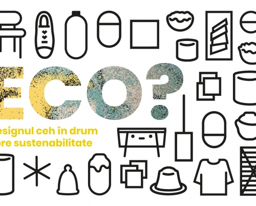 Laboratorul viitorului: ECO? Designul ceh în drum spre sustenabilitate