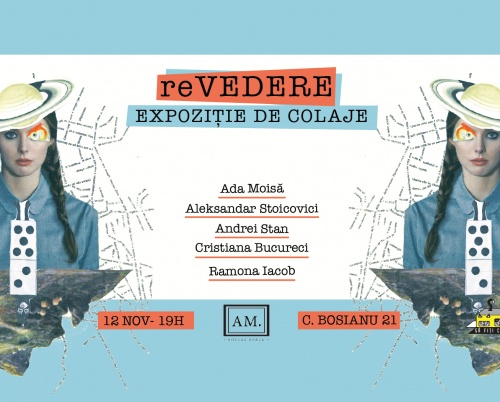 ReVedere: Expoziție colectivă de colaj românesc