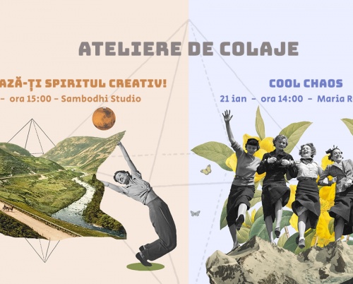 Ateliere de colaje în luna ianuarie cu Cristiana Bucureci 