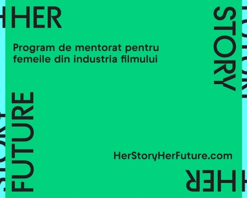 Profesionistele din cinematografie sunt invitate la Pitch-ul internațional online ce marchează finalul de succes al “Her Story, Her Future – program de mentorat  pentru femeile din industria filmului”