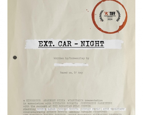 Lungmetrajul EXT. MAȘINĂ. NOAPTE, regizat de Andrei Crețulescu, proiecție specială în avanpremieră mondială la TIFF