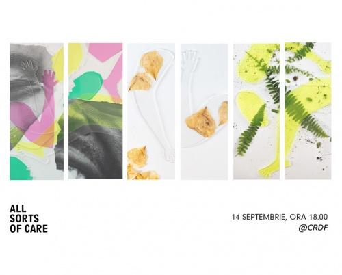 Încheierea proiectului artistic interdisciplinar All Sorts of Care pune grija în prim-plan, într-o prezentare care va  avea loc pe 14 septembrie, în București