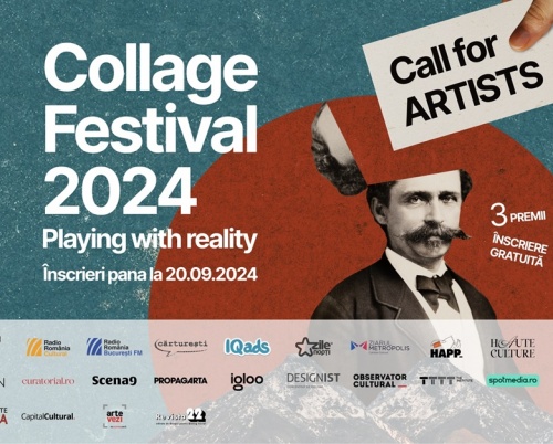 20 septembrie - ultima zi de înscrieri pentru artiști la cea de-a doua ediție a Collage Festival București 