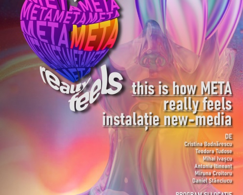 „This is how Meta really feels” – artă, știință și emoție într-o instalație new-media inovatoare la București!