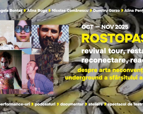 Începe proiectul cultural ROSTOPASCA: Asociația Hearth recuperează un important fenomen artistic românesc de la finalul anilor ’90!